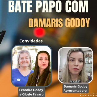 Bate Papo com Damaris Godoy recebe Leandra Godoy e Cibele Favero