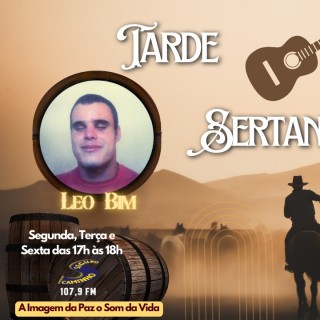 Tarde Sertaneja Apresentação: Leo Bim 03/02/2026