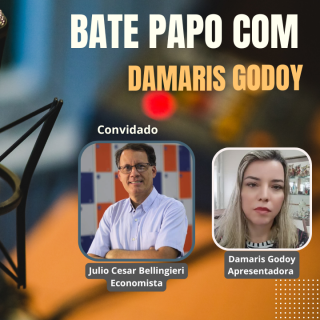 Bate Papo com Damaris Godoy - Recebe Julio Cesar Bellingieri