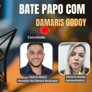 Bate Papo Com Damares Godoy recebe  Otávio Manzi - 31/01/2026